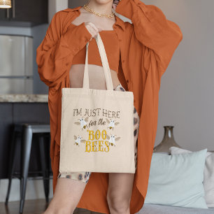 Bolsa Tote Estou Aqui Apenas para as Abelhas Boo, Funny Hallo
