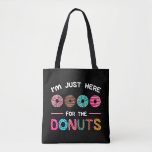 Bolsa Tote Estou aqui para as Rosquinhas Doçura Dough