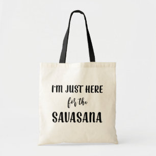 Bolsa Tote Estou aqui para o Saco Savasana Yoga