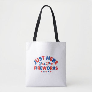 Bolsa Tote Estou aqui para os fogos de artifício