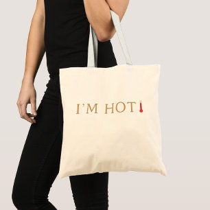 Bolsa Tote Estou quente, quente, quente, menopausa.