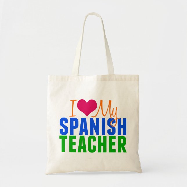 Bolsa Tote Eu Amo Meu Professor Espanhol (Frente)