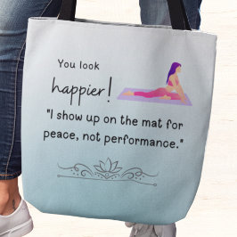 Bolsa Tote Eu apareço para a paz no tapete, não para a perfor