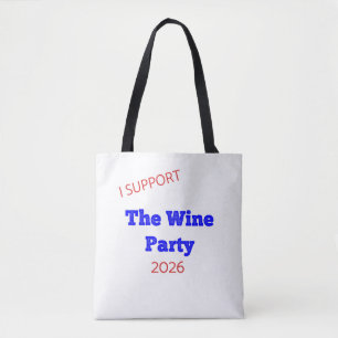 Bolsa Tote Eu Apoio a Camisa da Festa do Vinho 2026 Eleição D