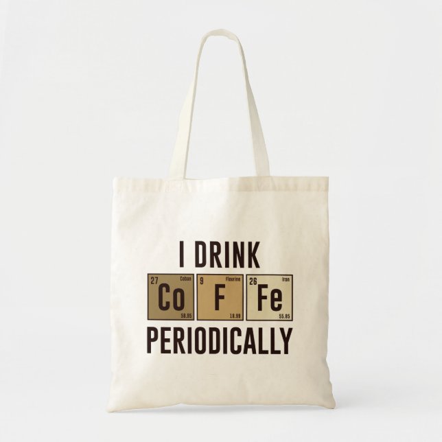 Bolsa Tote Eu Bebo Café Periodicamente (Frente)