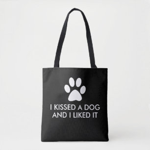 Bolsa Tote Eu beijei um cão e eu gostei d