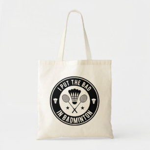 Bolsa Tote Eu Coloco o Mal em Badminton