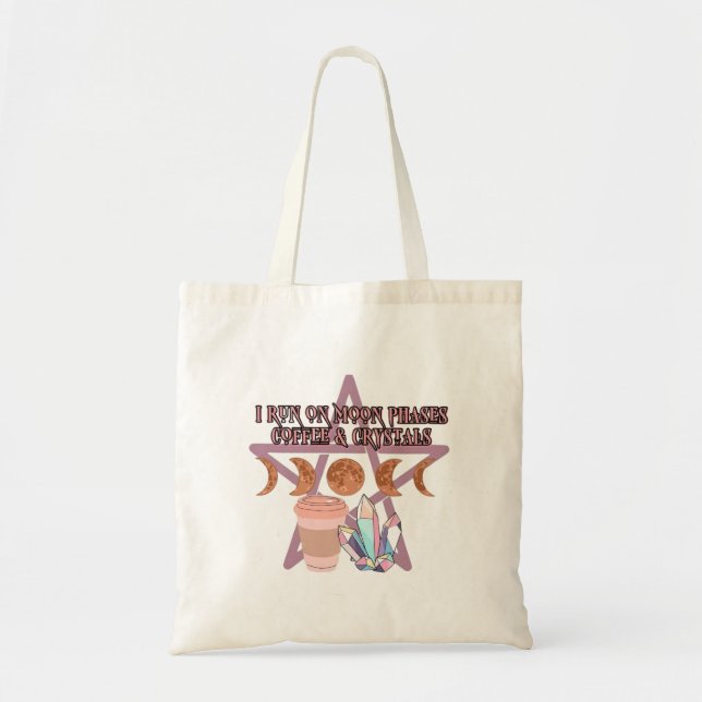 Bolsa Tote Eu corro em fases de lua, café e cristais (Frente)