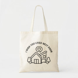 Bolsa Tote Eu Desejo Que Você Morasse Ao Lado