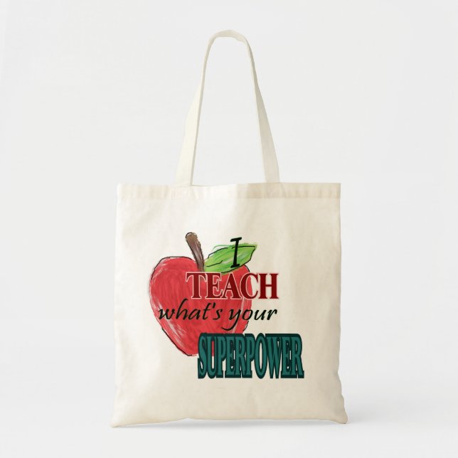 Bolsa Tote Eu ensino… o que é sua superpotência (Frente)