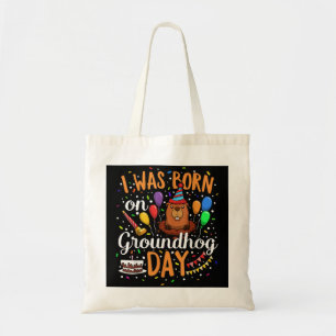 Bolsa Tote Eu Era Nascer No Dia Do Groundhog, segundo anivers