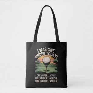 Bolsa Tote Eu Estava Um Abaixo Hoje Amante de Golfe Golfista