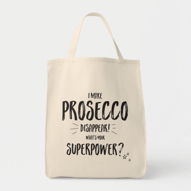 Bolsa Tote Eu faço o prosecco desaparecer como saco de compra (Frente)