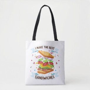 Bolsa Tote Eu faço os melhores sanduíches vestidos para Comid