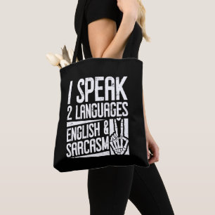 Bolsa Tote Eu falo duas línguas inglês Sarcasm Motivation