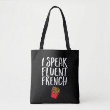 Eu Falo Fluent French Fries Engraçado Rápido Humor
