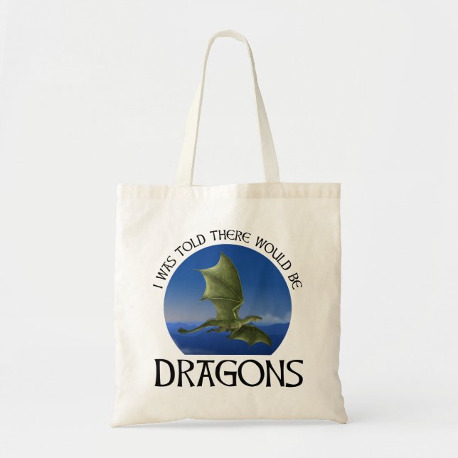 Bolsa Tote Eu Fui Informado de que Haveria Dragões (Frente)