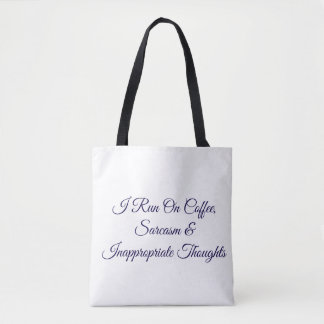 Bolsa Tote Eu Funciono Com Café Sarcasmo & Pensamentos Inapro