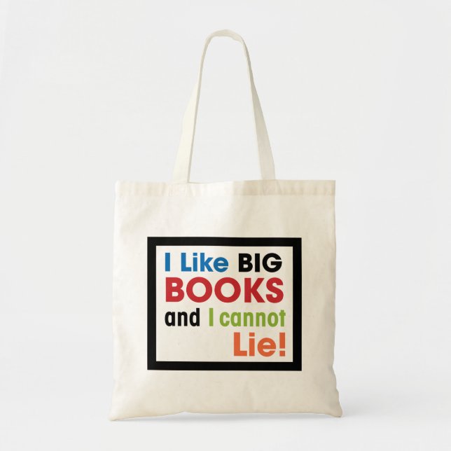 Bolsa Tote Eu gosto de livros grandes… (Frente)