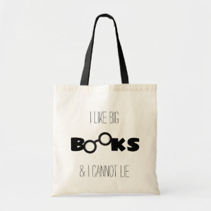Bolsa Tote "Eu gosto do Big BOOKS e não consigo mentir"