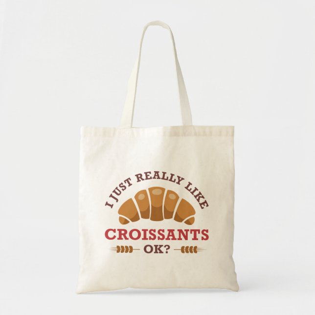 Bolsa Tote Eu Gosto Muito De Croissants Ok (Frente)