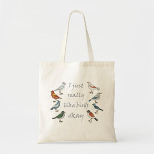 Bolsa Tote Eu Gosto Muito De Pássaros Ok, Camiseiros De Camis