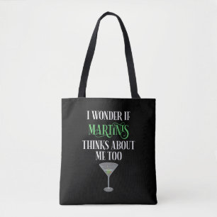 Bolsa Tote Eu Me Pergunto Se Martinis Também Pensa Em Mim