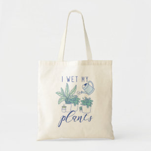 Bolsa Tote Eu Molhei Minhas Plantas