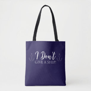 Bolsa Tote Eu não dou uma nave! Nautical