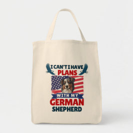 Bolsa Tote Eu não posso ter planos com o meu cão German sheph