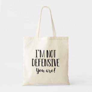 Bolsa Tote Eu não sou ofensivo você é