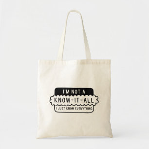 Bolsa Tote Eu não sou um sabe-tudo