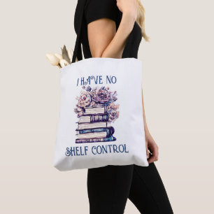 Bolsa Tote Eu Não Tenho Controle da Prateleira