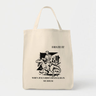 Bolsa Tote Eu Odeio Quando Jesus Anda de Dinossauro na Minha