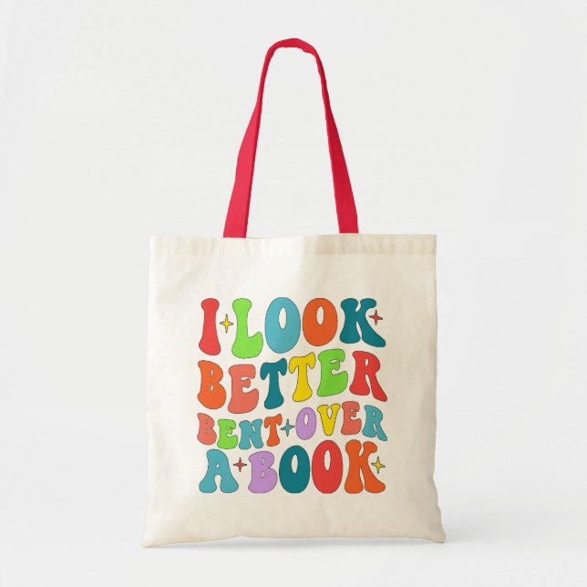 Bolsa Tote Eu Pareço Melhor Curvado Sobre Um Leitor De Livros (Frente)