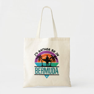 Bolsa Tote Eu Preferencialmente estar nas Bermudas