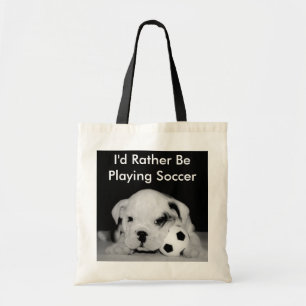 Bolsa Tote "Eu preferencialmente estaria jogando filhote de