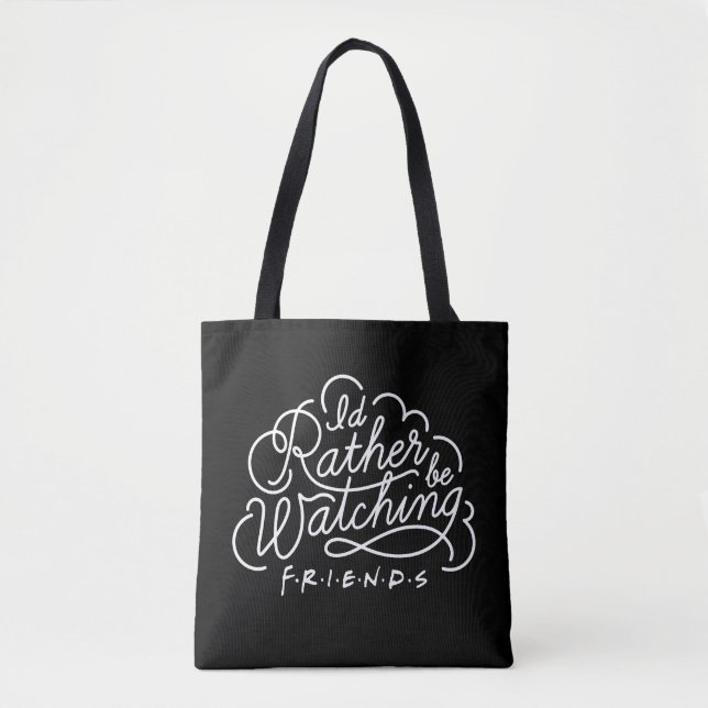 Bolsa Tote Eu Preferiria Estar Assistindo ao Script de FRIEND (Frente)
