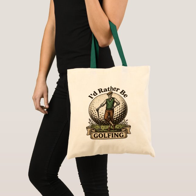 Bolsa Tote Eu Preferiria Estar Jogando Golfe  (Frente (produto))