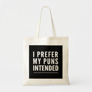 Bolsa Tote Eu prefiro minhas chalaças pretendidas