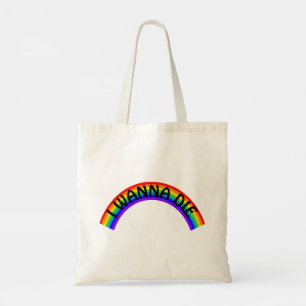 Bolsa Tote Eu Quero Morrer - Arco-íris