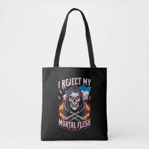 Bolsa Tote Eu Rejeito Minha Carne Mortal Trans Transgênero LG