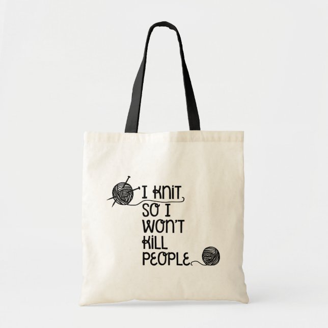 Bolsa Tote Eu sei, então não vou Matar Pessoas Tote Bag (Frente)