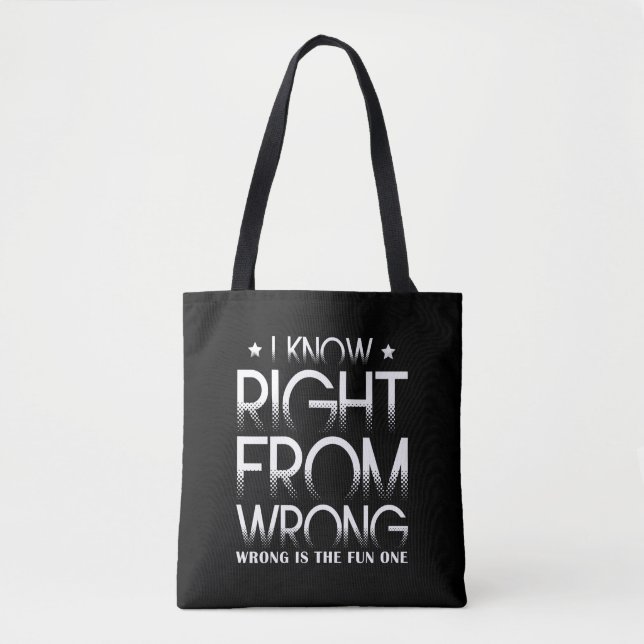 Bolsa Tote Eu Sei Que Do Errado É O Divertido Engraçado (Frente)