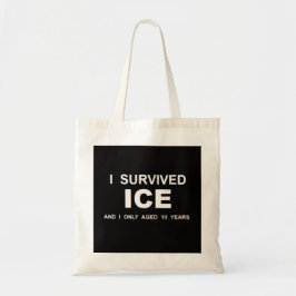 Bolsa Tote Eu Sobrevivi ao ICE
