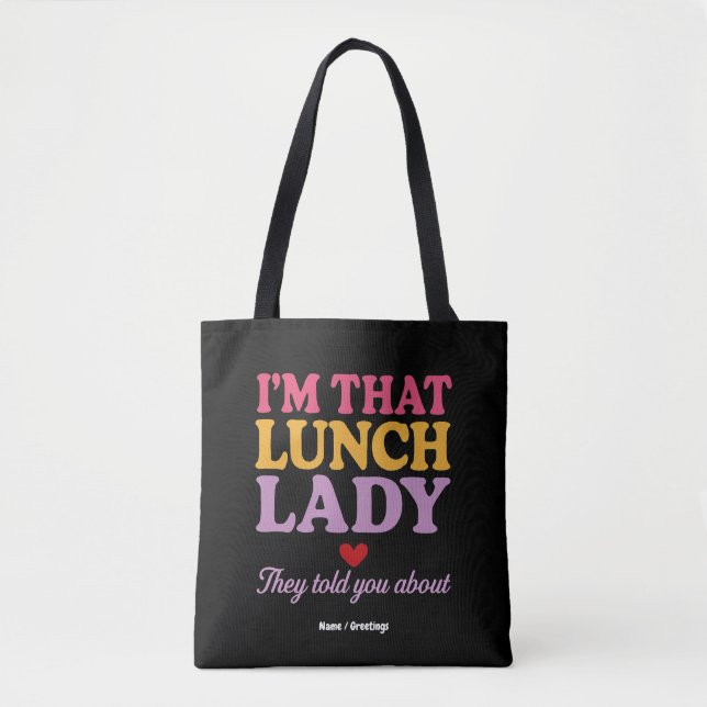 Bolsa Tote Eu sou aquela moça do almoço que te disseram sobre (Frente)
