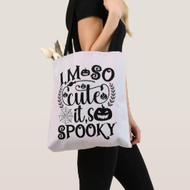 Bolsa Tote Eu Sou Tão Fofo que Dá Medo de Halloween