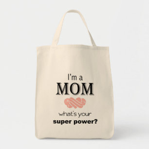 Bolsa Tote Eu sou uma sacola do poder super da mamã