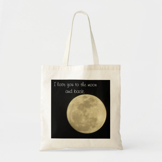 Bolsa Tote Eu te amo à lua e à sacola traseira (Frente)