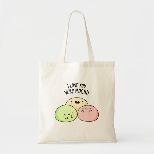 Bolsa Tote Eu Te Amo Muito Mochi Comida Engraçado (Frente)